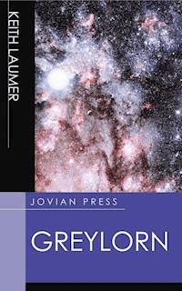 Greylorn - Keith Laumer - ebook