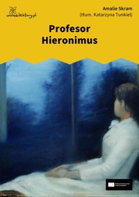 Profesor Hieronimus - Amalie Skram - audiobook