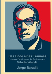 Das Ende eines Traumes - Jorge Baradit - ebook