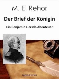 Der Brief der Königin - Manfred Rehor - ebook