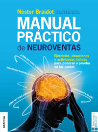 Manual Práctico De Neuroventas - Néstor Braidot - ebook