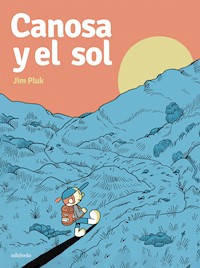Canosa y el sol - Jim Pluk - ebook