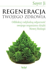 Regeneracja twojego zdrowia - Ji Sayer - książka