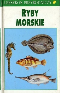Leksykon przyrodniczy. Ryby morskie - Fritz Terofal, Claus Militz - ebook