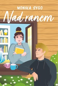 Nad ranem - Sygo Monika - ebook + książka