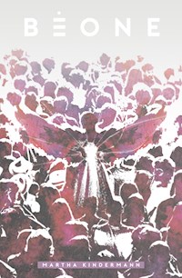 BeOne - Martha Kindermann - ebook