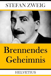 Brennendes Geheimnis - Stefan Zweig - ebook