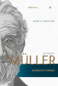 George Müller - Núbia Siqueira - ebook