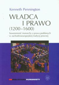 Władca i prawo 1200-1600 - Pennington Kenneth - książka
