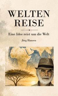 Weltenreise - Jürg Hansen - ebook
