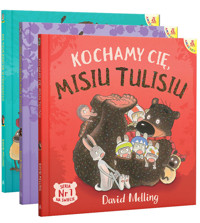 Kochamy Cię, Misiu Tulisiu /  Miś Tuliś kocha małe ptaszki / Miś Tuliś bawi się w chowanego - David Melling - książka