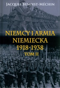 Niemcy i armia niemiecka 1918-1938 Tom 2 - Benoist-Méchin Jacques - książka