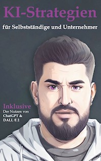 KI-Strategien für Selbstständige und Unternehmer - Leopold Lyring - ebook