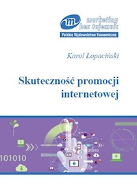 Skuteczność promocji internetowej - Łopaciński Karol - książka