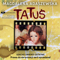 Tatuś - Adaszewska Magdalena - ebook + audiobook + książka