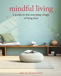 Mindful Living - Anjie Cho - ebook