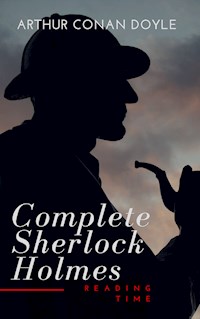 The Complete Sherlock Holmes - Arthur Conan Doyle - ebook