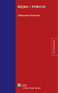 Bójka i pobicie - Aleksandra Nowosad - książka