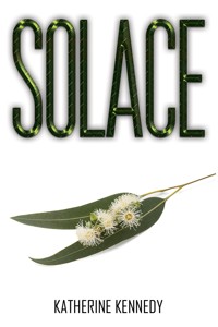 Solace - Katherine Kennedy - ebook