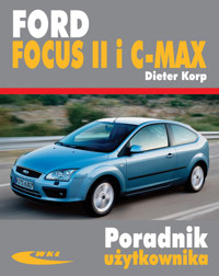 Ford Focus II i C-MAX - Korp Dieter - książka