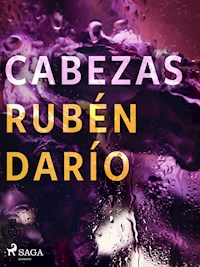 Cabezas - Darío Rubén - ebook