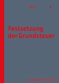 Festsetzung der Grundsteuer - Reinhard Stöckel - ebook