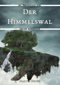 Der Himmelswal - Martin Heckt - ebook