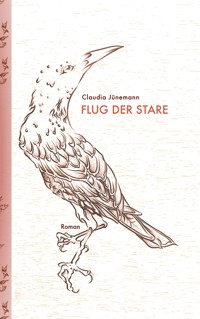 Flug der Stare - Claudia Jünemann - ebook