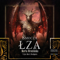 Smocza Łza - Marta Mrozińska - ebook + audiobook + książka