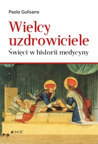 Wielcy uzdrowiciele - Gulisano Paolo - książka