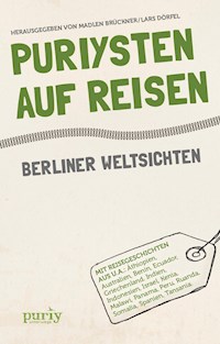 Puriysten auf Reisen -  - ebook