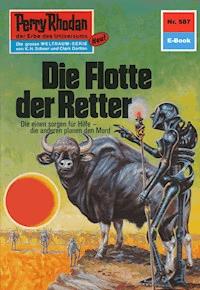 Perry Rhodan 587: Die Flotte der Retter - Hans Kneifel - ebook