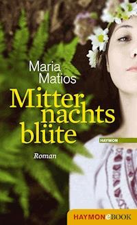 Mitternachtsblüte - Maria Matios - ebook