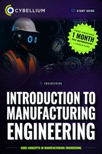 Introduction to Manufacturing Engineering - Cybellium - ebook
