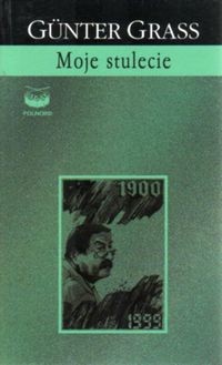 Moje stulecie - GRASS GUNTER - ebook