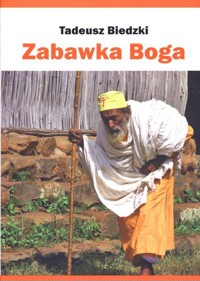 Zabawka Boga - Tadeusz Biedzki - ebook + audiobook + książka