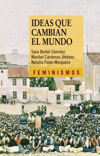 Ideas que cambian el mundo - Sara Berbel Sánchez - ebook