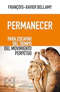 Permanecer - François-Xavier Bellamy - ebook