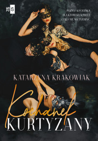 Kochanek kurtyzany - Krakowiak Katarzyna - książka