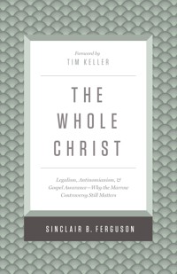 The Whole Christ - Sinclair B. Ferguson - ebook