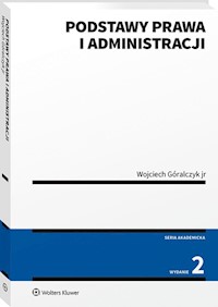 Podstawy prawa i administracji - Wojciech Góralczyk - książka