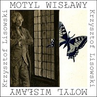 Motyl Wisławy - Krzysztof Lisowski - książka