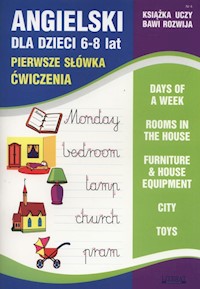 Angielski dla dzieci 6-8 lat Pierwsze słówka. Ćwiczenia Zeszyt 4 - Joanna Bednarska - książka