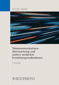 Telekommunikationsüberwachung und andere verdeckte Ermittlungsmaßnahmen - Christoph Keller - ebook