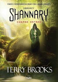 Obrońcy Shannary Tom 1 Czarne ostrze - Terry Brooks - książka