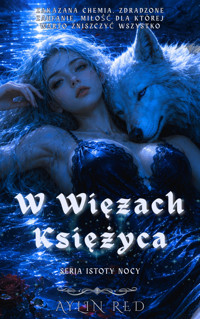 W Więzach Księżyca - Aylin Red - ebook + audiobook