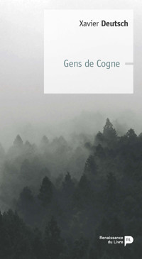Gens de Cogne - Xavier Deutsch - ebook