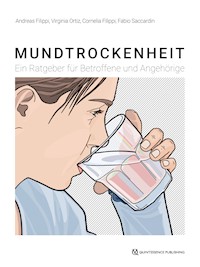 Mundtrockenheit - Andreas Filippi - ebook