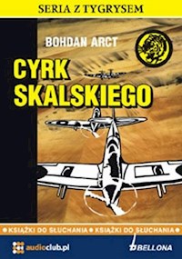 Cyrk Skalskiego - Arct Bohdan - ebook + audiobook + książka