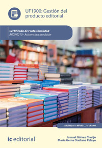 Gestión del producto editorial. ARGN0210 - Ismael Gálvez Clavijo - ebook